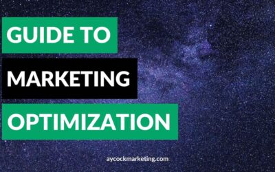 The Small Business Owner’s Guide to Marketing Optimization